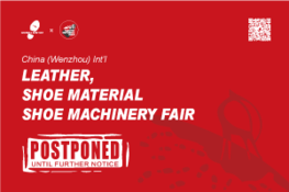 Notice: 2021 Wenzhou Int'l Leather Fair has been postponed