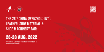 Announcement on Date and Venue Adjustment of 26th China (Wenzhou) Int'l Leather, Shoe Material & Shoe Machinery Fair