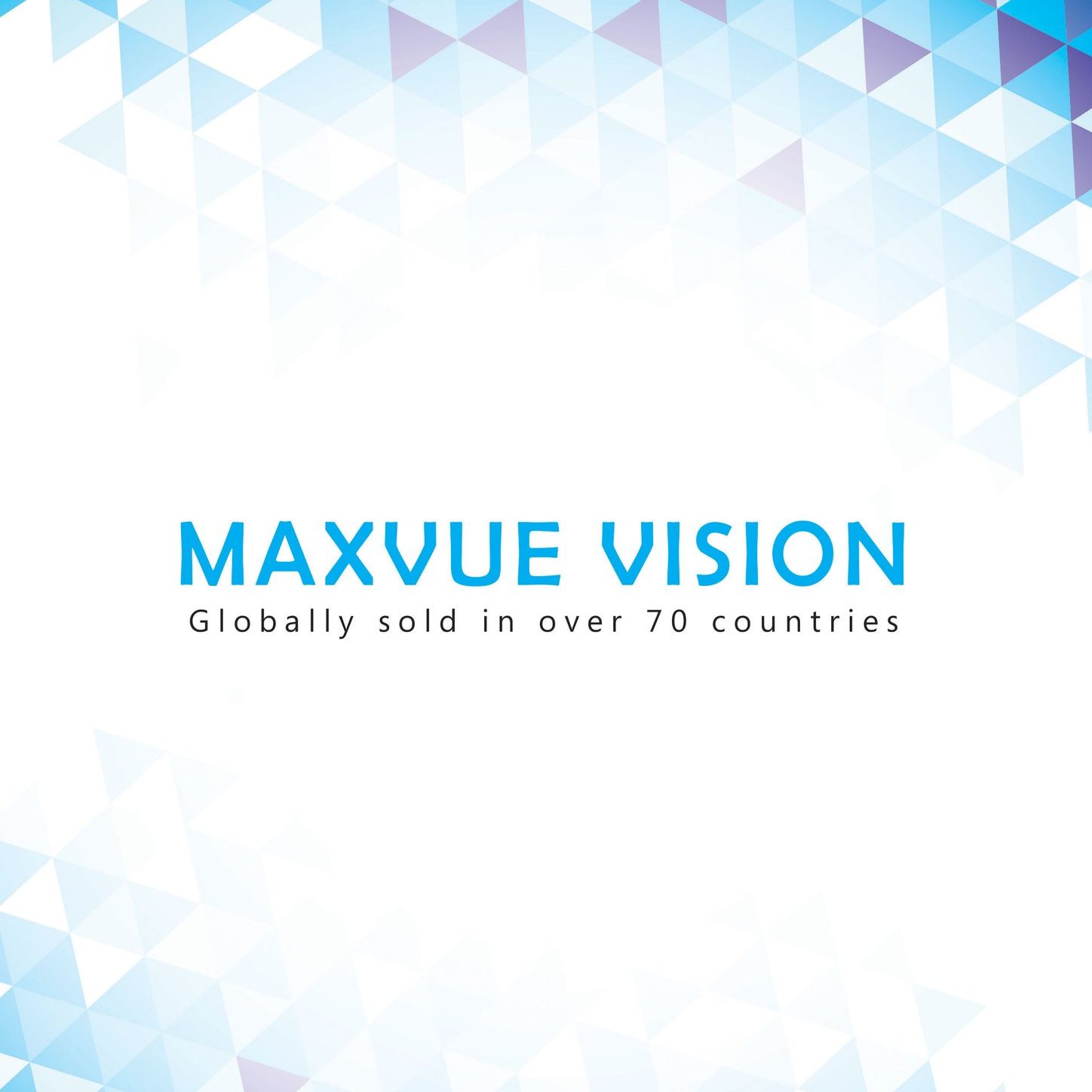 MAXVUE VISION